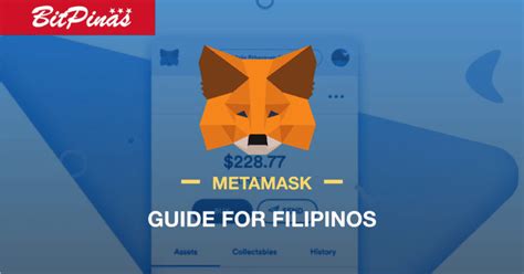 How to Use MetaMask: A Guide for Filipinos .